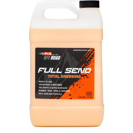 P&S Full Send Off Road Total Dressing 128oz - Auto Obsessed
